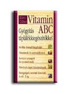 VITAMIN ABC - GYÓGYÍTÁS TÁPLÁLÉKKIEGÉSZÍTŐKKEL