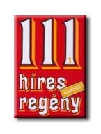 111 HÍRES KÜLFÖLDI REGÉNY 1-2.