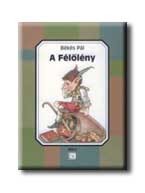 A FÉLŐLÉNY