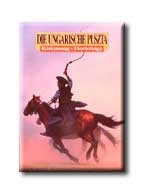 A MAGYAR PUSZTA - NÉMET (DIE UNGARISCHE PUSZTA)