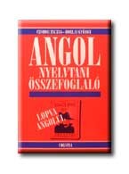 ANGOL NYELVTANI ÖSSZEFOGLALÓ - LOPVA ANGOLUL -