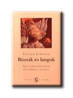 RÓZSÁK ÉS LÁNGOK