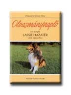 LASSIE HAZATÉR - OLVASMÁNYNAPLÓ - NEMZEDÉKEK TUDÁSA