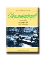 TÜSKEVÁR - OLVASMÁNYNAPLÓ - NEMZEDÉKEK TUDÁSA