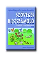 SZÖVEGES KI(S)SZÁMOLÓ - FELADATOK 1. OSZTÁLYOSOKNAK