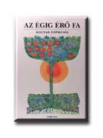 AZ ÉGIG ÉRŐ FA