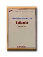 HOLLANDIA - VÁLTOZÓ VILÁG 32. -