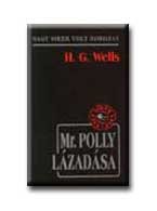 MR. POLLY LÁZADÁSA - NAGY SIKER VOLT -