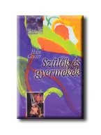 SZÜLŐK ÉS GYERMEKEK