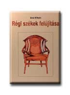 RÉGI SZÉKEK FELÚJITÁSA