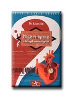 MAGAS VÉRNYOMÁS A BETEGEK SZEMSZÖGÉBŐL -