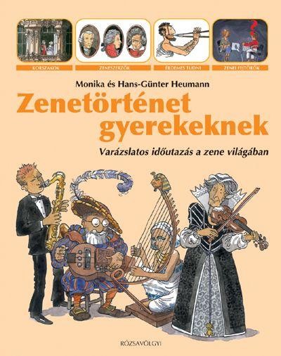 ZENETÖRTÉNET GYEREKEKNEK
