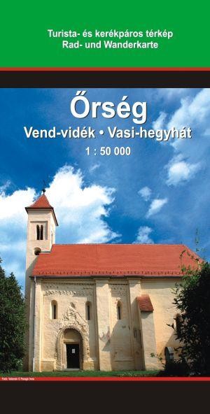 ŐRSÉG - VEND-VIDÉK - VASI-HEGYHÁT - TÉRKÉP (2008)