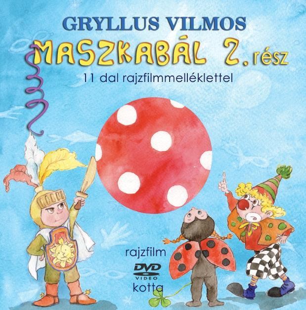 MASZKABÁL 2. RÉSZ - DVD MELLÉKLETTEL (2010)