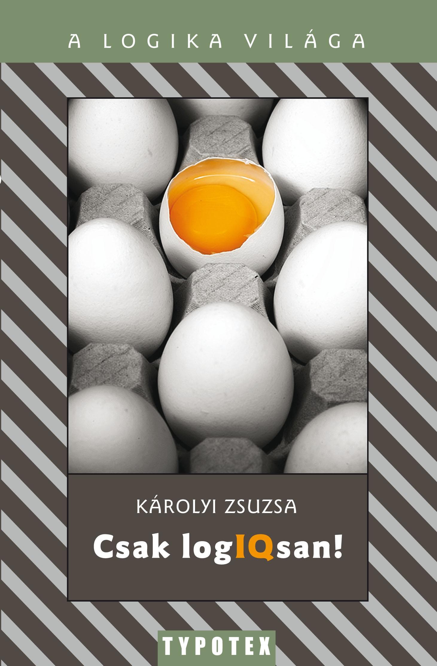 CSAK LOGIQSAN! - A LOGIKA VILÁGA (2010)