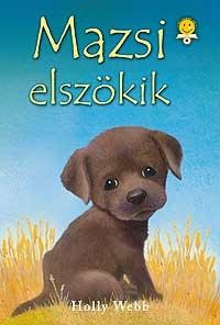MAZSI ELSZÖKIK (2010)
