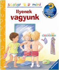 ILYENEK VAGYUNK - SCOLAR MINI 5. (2010)
