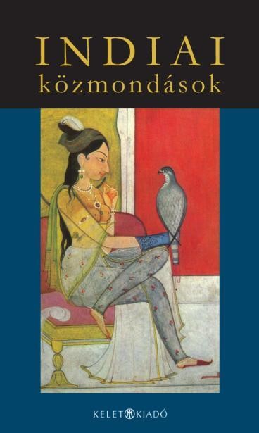 INDIAI KÖZMONDÁSOK (2010)
