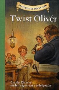 TWIST OLIVÉR - KLASSZIKUSOK KÖNNYEDÉN (2010)