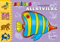 SZÍNES ÁLLATVILÁG 3.RÉSZ - MATRICÁS KIFESTŐ (2010)