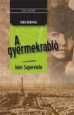 A GYERMEKRABLÓ - SORS-KÖNYVEK (2010)