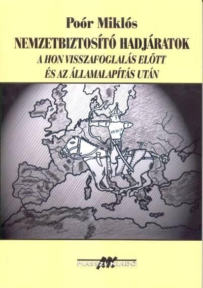 NEMZETBIZTOSÍTÓ HADJÁRATOK - TÉRKÉPMELLÉKLETTEL (2010)