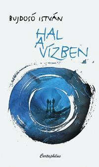 HAL A VÍZBEN (2010)
