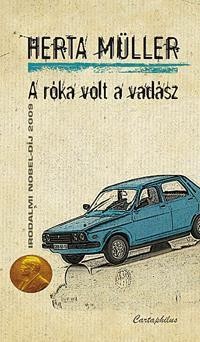 A RÓKA VOLT A VADÁSZ (2010)