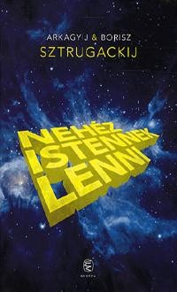 NEHÉZ ISTENNEK LENNI (2010)