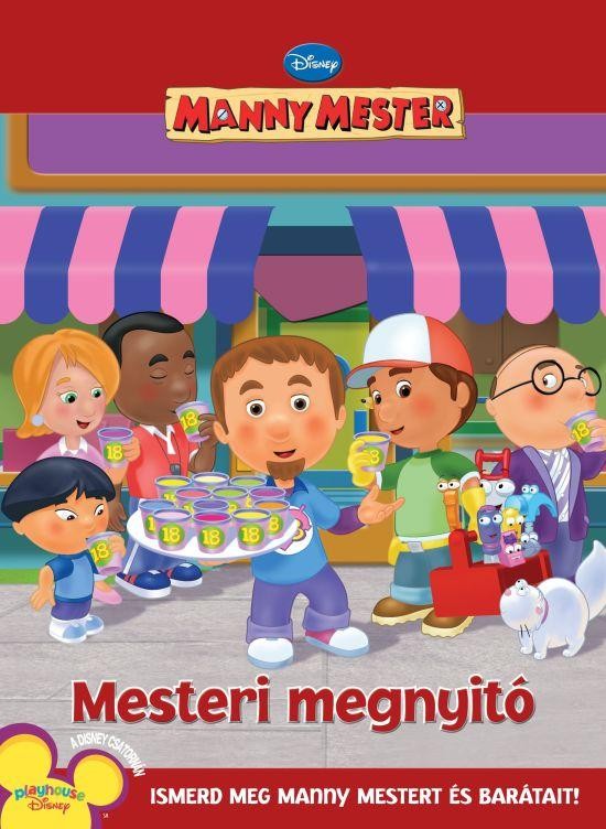 MANNY MESTER - MESTERI MEGNYITÓ (2010)