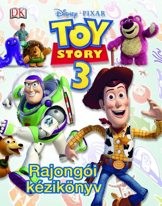 TOY SZTORI 3. - RAJONGÓI KÉZIKÖNYV (2010)