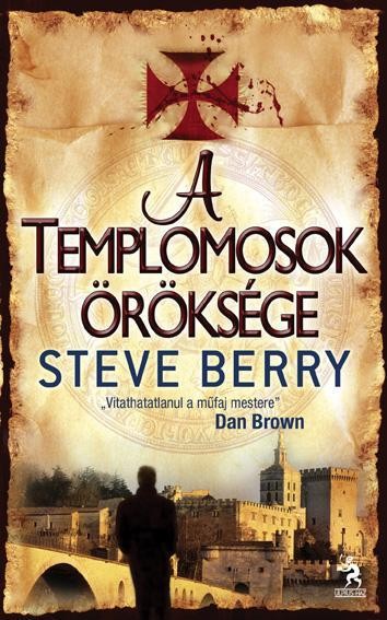 A TEMPLOMOSOK ÖRÖKSÉGE (2010)