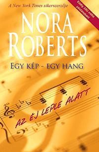EGY KÉP-EGY HANG - AZ ÉJ LEPLE ALATT (2010)