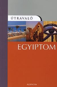 EGYIPTOM - ÚTRAVALÓ - (2010)