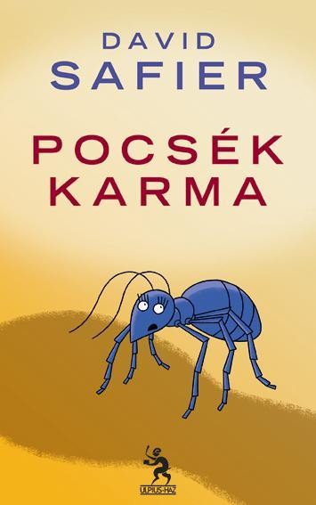 POCSÉK KARMA (2010)