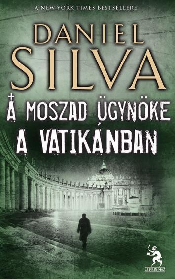 A MOSZAD ÜGYNÖKE A VATIKÁNBAN (2010)