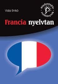 FRANCIA NYELVTAN - MINDENTUDÁS ZSEBKÖNYVEK (2010)