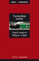TURISZTIKAI SZÓTÁR - ANGOL-MAGYAR, MAGYAR-ANGOL (2008)
