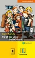 WAR OF THE GANGS - BANDAHÁBORÚ (2009)