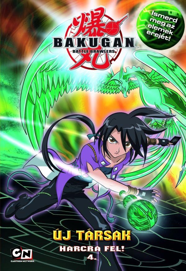 BAKUGAN - ÚJ TÁRSAK - HARCRA FEL! 4. (2010)