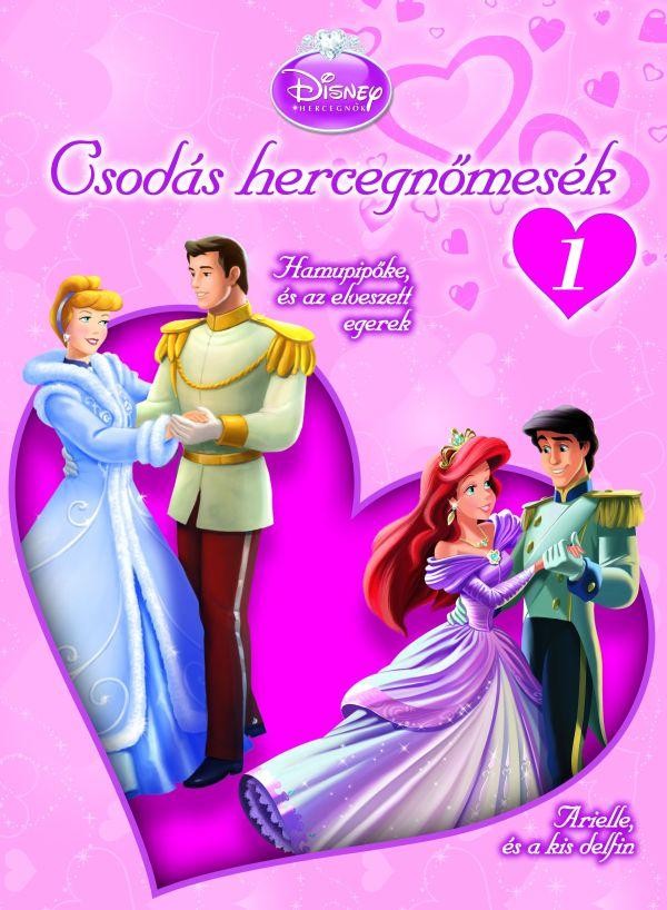 CSODÁS HERCEGNŐMESÉK 1. (2010)