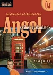 ANGOL SZÓBELI GYAKORLATOK - KÖZÉPSZINT (ÚJ) (2008)