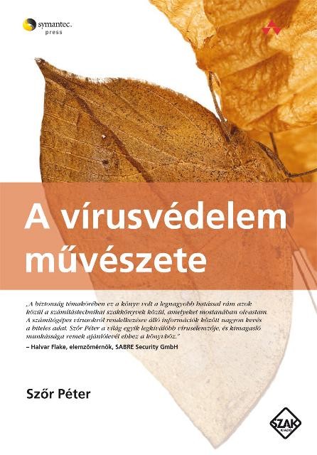 A VÍRUSVÉDELEM MŰVÉSZETE (2010)