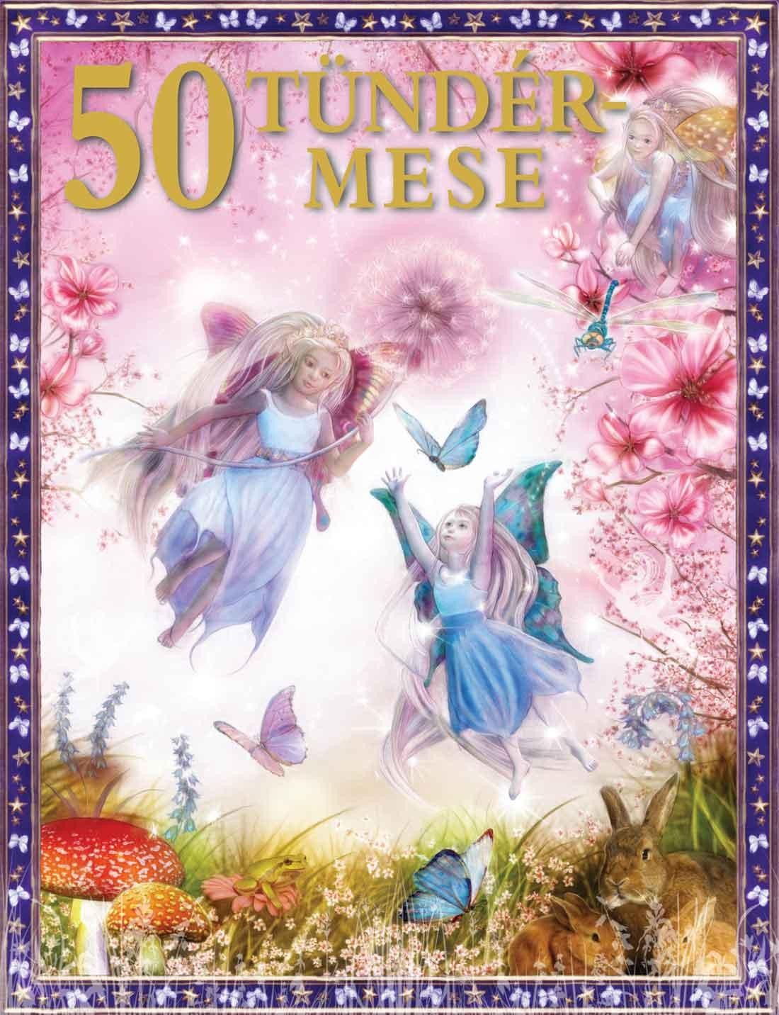 50 TÜNDÉRMESE (2010)
