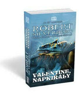 VALENTINE, NAPKIRÁLY (2010)