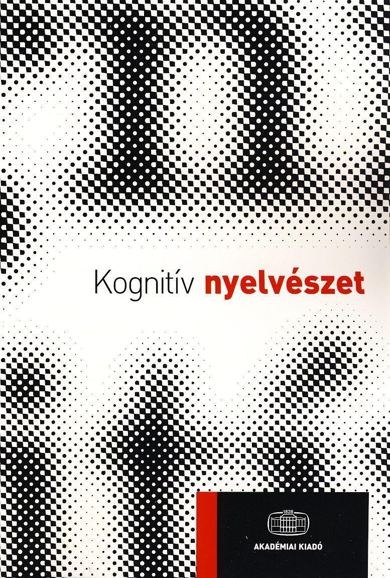 KOGNITÍV NYELVÉSZET (2010)