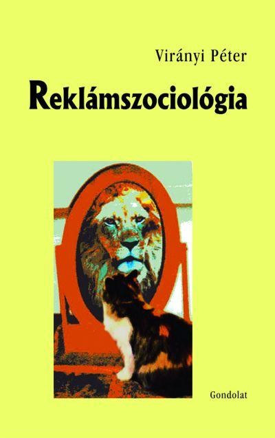 REKLÁMSZOCIOLÓGIA (2010)