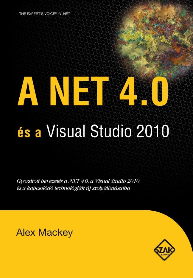 A NET 4.0 - ÉS A VISUAL STUDIO 2010 (2010)