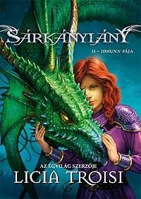SÁRKÁNYLÁNY 2. - IDHUNN FÁJA (2010)