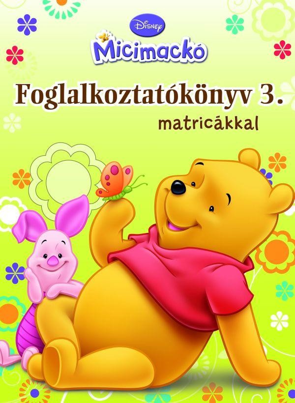 MICIMACKÓ FOGLALKOZTATÓKÖNYVE 3. - MATRICÁKKAL (2010)